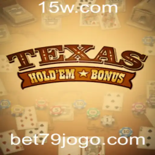 Explorando o Texas Hold'em Bonus: Um Guia Completo das Regras e Estratégias